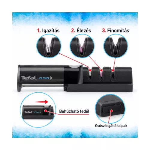 Tefal Ice Force K26505 háromlépcsős kézi késélező – főbb jellemzők
